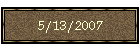 5/13/2007