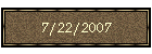 7/22/2007