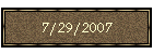 7/29/2007