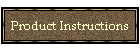 Product Instructions